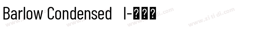 Barlow Condensed   I字体转换